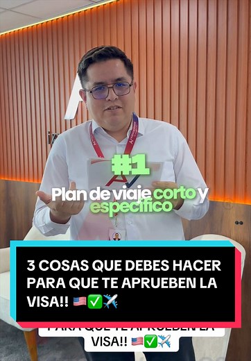 3 cosas que debes hacer para que te aprueben la visa de EE. UU.