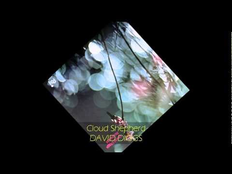 David Diggs - CLOUD SHEPHERD