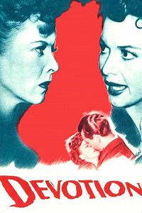 Devotion (1946) - Movie