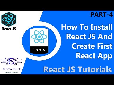04 | Installing React JS | Creating First React App | React Tutorial | create-react-app (Hindi/Urdu)