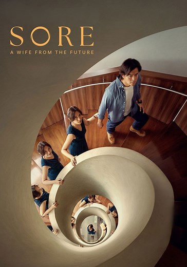 Sore: A Wife from the Future - stream online