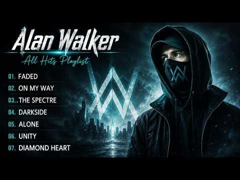 Alan Walker Remix - Alan Walker Best Songs Of All Time - Alan Walker Full Album 2026