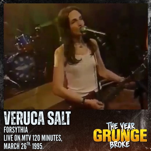 VERUCA SALT - Forsythia - Live on MTV's 120 Minutes, March 26th, 1995. | The YEAR Grunge BROKE
