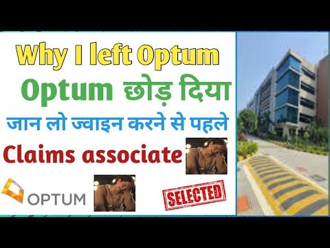 My experience with optum | Optum Noida claims associate| Why i left optum| Noida optum job | Optum