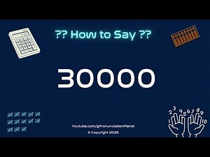 🔢 How to Pronounce 30,000 in English? (CORRECTLY) | Learn English