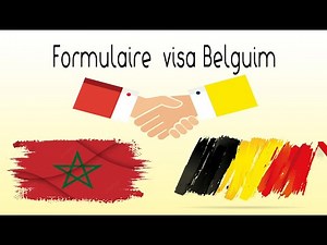Comment remplir un formulaire de Visa Belgique كيفية ملئ إستمارة فيزا بلجيكا