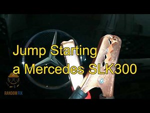 How to Jump Start Mercedes SLK SLK200 SLK280 SLK300 SLK350 SLK550 2004-10