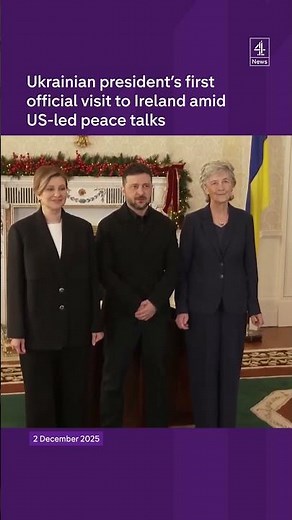 Zelenskyy's first official visit to Ireland