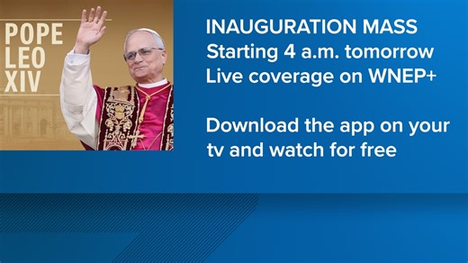 WATCH: Inauguration mass for Pope Leo XIV on WNEP