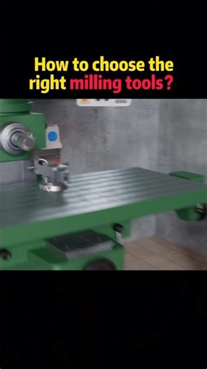 How to choose the right milling tools ? #knowledge #science