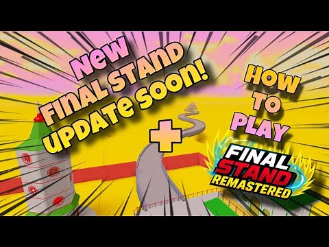 HOW TO PLAY THE DBZ FINAL STAND REMASTER BETA! | Dragon Ball Z Final Stand update coming soon!