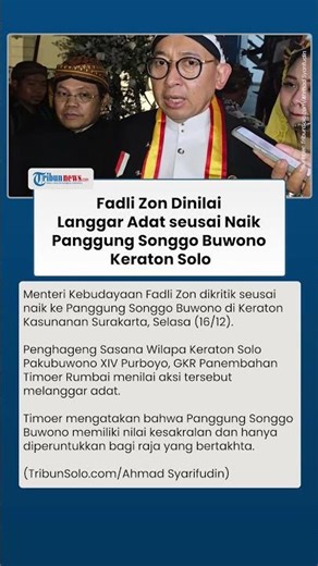 GKRP Timoer Nilai Fadli Zon Langgar Adat seusai Naik Panggung Songgo Buwono Keraton Solo