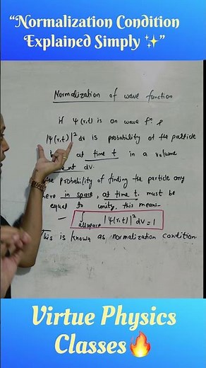 Normalization Condition Explained Simply ✨#quantum #bscphysics #engineering