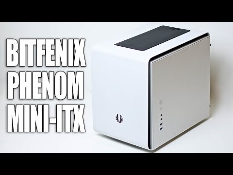 Bitfenix Phenom Mini ITX PC Case Review