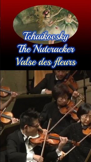 Tchaikovsky / The Nutcracker - Valse des fleurs チャイコフスキー：くるみ割り人形～花のワルツ
