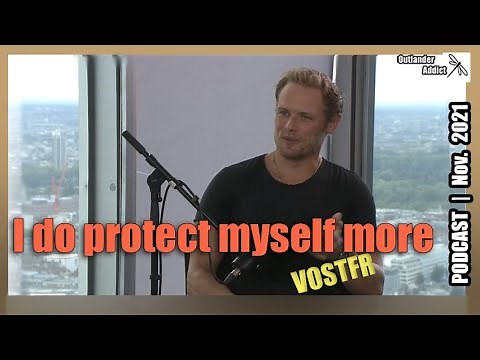 SAM HEUGHAN | Je protège mieux ma vie privée