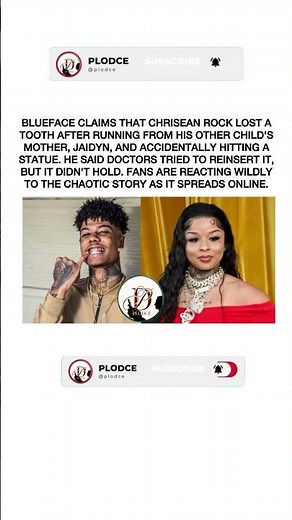 Blueface Says Chrisean Rock Lost Her Tooth Running From Jaidyn "She Looks Like a 5th Grader😳#shorts