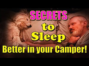Secrets to sleep better in your Camper ⛺️ Best Sleep Tips!