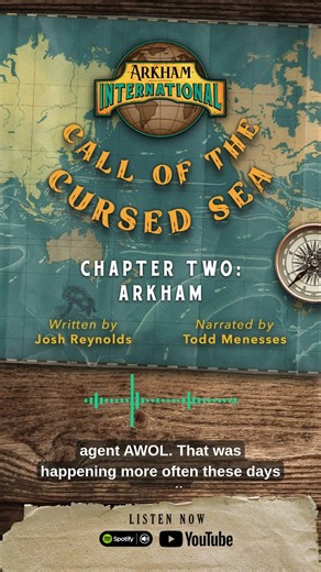 Arkham International: Season Two: Call of the Cursed Sea - Arkham