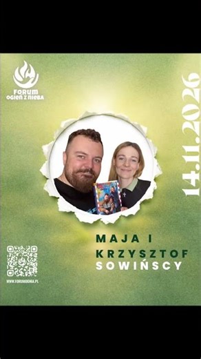 Maja i Krzysztof Sowińscy - Forum Ogień z Nieba Edycja VII