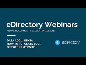 eDirectory Webinar - Data Acquisition