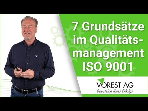 Was sind die 7 Grundsätze im Qualitätsmanagement?