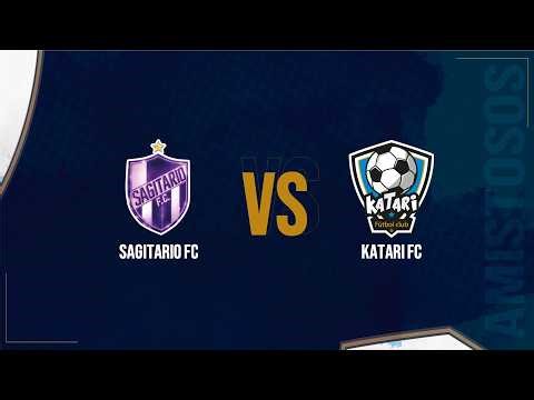SAGITARIO FC VS KATARI FC - T1 - 2026