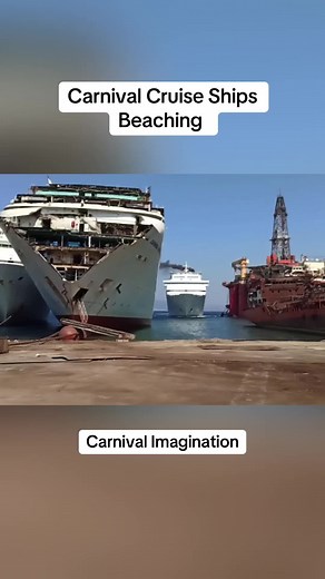 Carnival Cruise Ships Scrapyard Beaching Process