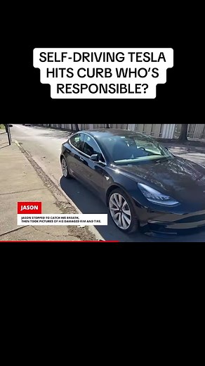 Self-Driving Tesla Hits Curb: Exploring Responsibility for Costly Mistake