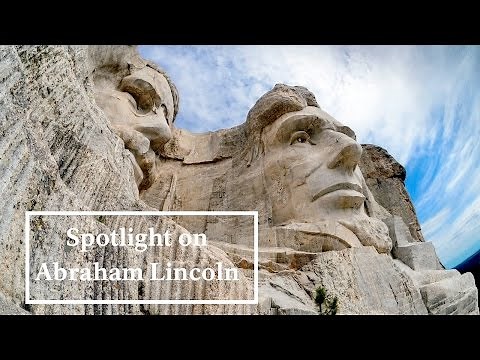 Mount Rushmore- Spotlight on Abraham Lincoln. Who are the faces on the mountain?
