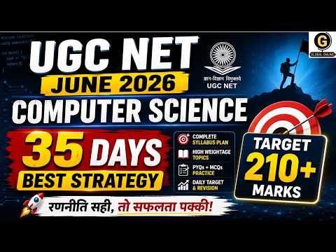 UGC NET Computer Science 35 Days Complete Strategy | NET CS June 2026 Preparation