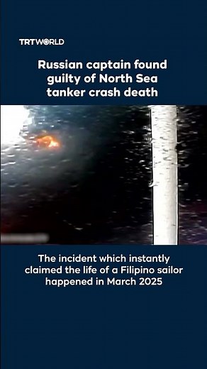 Russian captain found guilty of North Sea tanker crash death