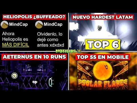 Heliopolis ¿BUFFEADO?🔥Nuevo HARDEST DE LATAM😎Aeternus en 10 RUNS🤯TOP 55 en MOBILE😈Noticias GD