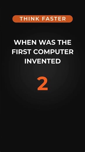 When was the first computer invented? #challenge #fun