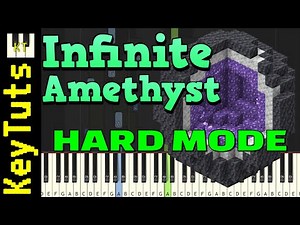 Infinite Amethyst [Minecraft] by Lena Raine - Hard Mode [Piano Tutorial] (Synthesia)