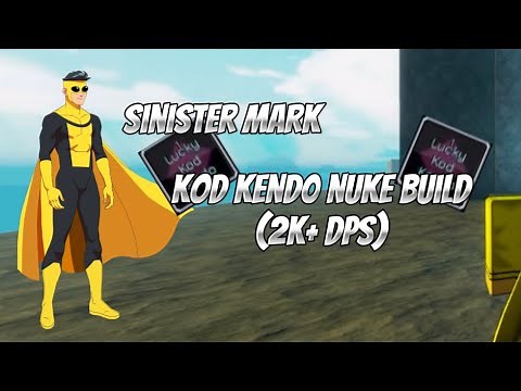 Kod Kendo Nuke Build (Sinister Mark) 2K+ DPS! | Pilgrammed