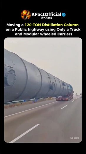 How a 120-Ton Distillation Column Is Transported on a Highway 🤯🚛