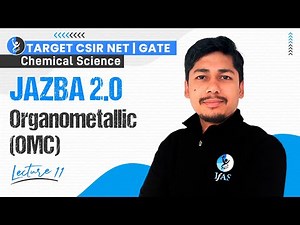 Organometallic Solved Problems (OMC) | CSIR NET Chemical Science June 2024 | Jazba 2.0 | L11 | IFAS
