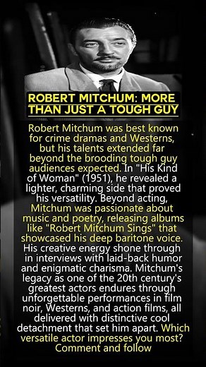 🎭 Robert Mitchum More Than Just a Tough Guy