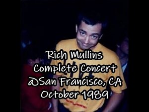 Rich Mullins @SFO complete concert Oct89