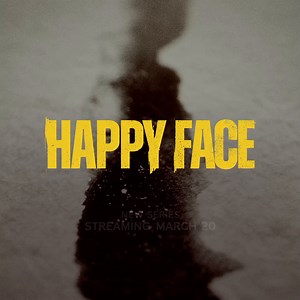 The daughter of the Happy Face Killer is pulled into an investigation to uncover the truth. Stream Happy Face, March 20 on Paramount . | Paramount