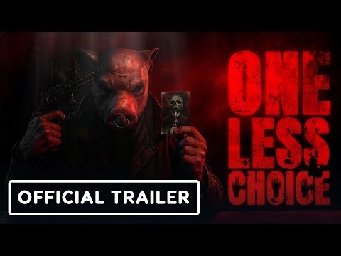 One Less Choice - Official Demo Release Date Trailer