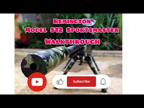 Walkthrough: Remington Model 512 Sportsmaster Modified and Fully Customized