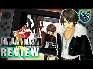 Final Fantasy VIII Remastered Switch Review - Remastered..? Really!?