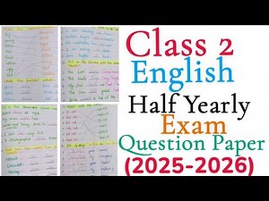 Class 2 English Half Yearly Exam Question Paper 2025-2026|Class 2 English Exam Question Paper 2025