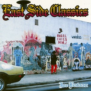 Joe Bataan - East Side Classics