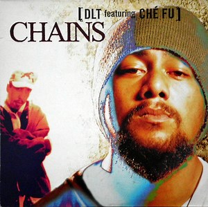 DLT Featuring Ché Fu - Chains