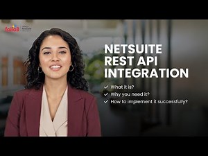 NetSuite REST API Integration: How to Connect Your Business Apps
