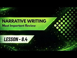 Narrative Writing – Mega Lecture | Examiner’s Thinking | English 1123