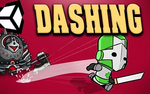 [Unity教程][冲刺][Dash]Unity实现冲刺功能